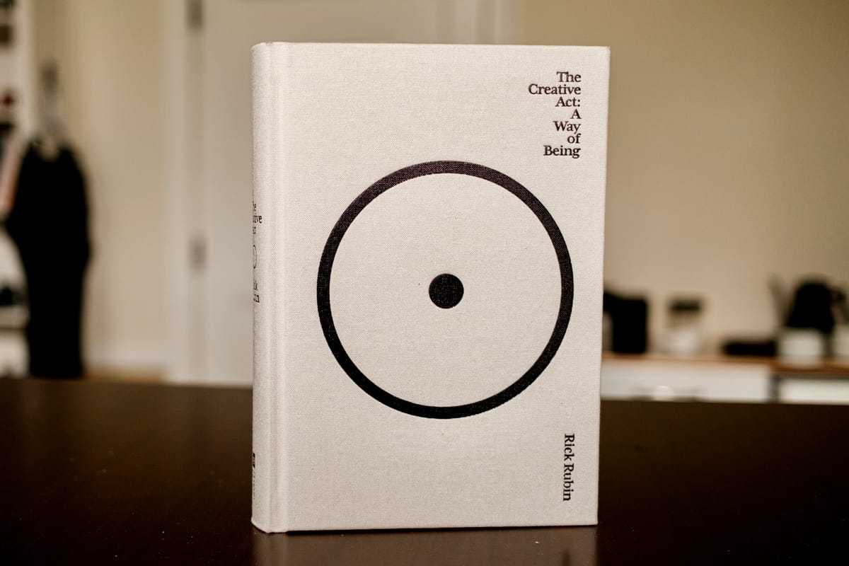 Thoughts and Quotes from Rick Rubin's The Creative Act: A Way of Being